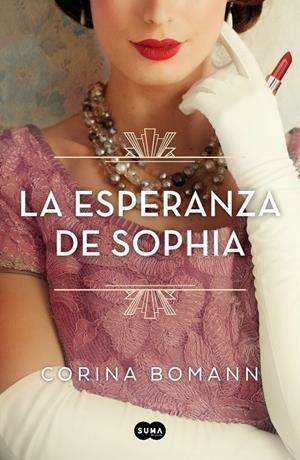 LA ESPERANZA DE SOPHIA (LOS COLORES DE LA BELLEZA 1) | BOMANN, CORINA