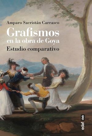 GRAFISMOS EN LA OBRA DE GOYA | SACRISTÁN CARRASCO, AMPARO