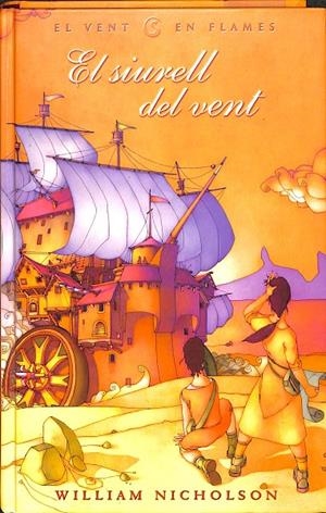 EL SIURELL DEL VENT (CATALÁN) | WILLIAM NICHOLSON