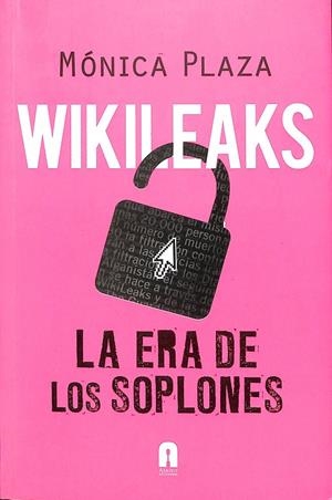 WIKILEAKS  | MÓNICA PLAZA
