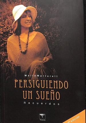 PERSIGUIENDO UN SUEÑO - RECUERDOS | MARTORELL MERCADER, MAR¡A TERESA
