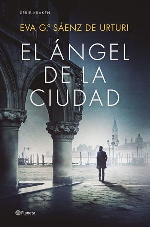 EL ÁNGEL DE LA CIUDAD | GARCÍA SÁENZ DE URTURI, EVA
