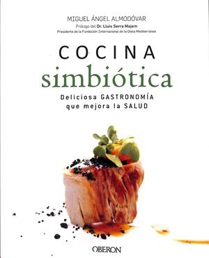 COCINA SIMBIÓTICA | MIGUEL ANGEL ALMODOVAR