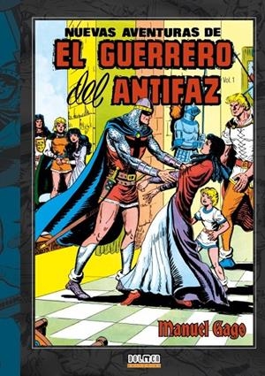 EL GUERRERO DEL ANTIFAZ VOL. 1 | GAGO, MANUEL