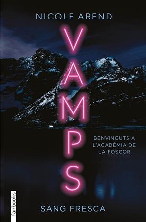 VAMPS. SANG FRESCA (CATALÁN) | AREND, NICOLE