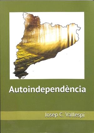 AUTOINDEPENDÈNCIA (CATALÁN) | JOSEP C. VALLESPÍ