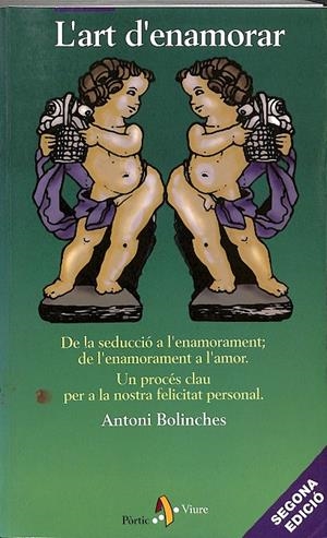 L' ART D'ENAMORAR, (CATALÁN) | BOLINCHES SÁNCHEZ, ANTONIO