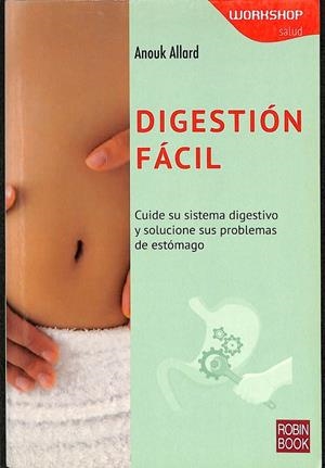 DIGESTIÓN FÁCIL | ALLARD, ANOUK