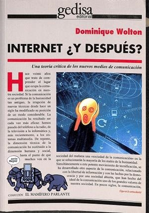 INTERNET ¿Y DESPUÉS? | WOLTON, DOMINIQUE