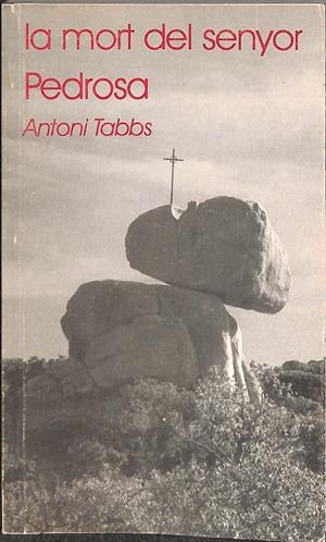LA MORT DEL SENYOR PEDROSA (CATALÁN) | ANTONI TABBS