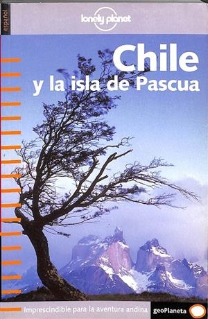 CHILE Y LA ISLA DE PASCUA | LONELY PLANET