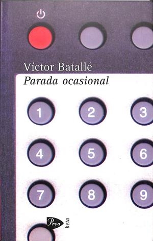 PARADA OCASIONAL | VÍCTOR BATALLÉ