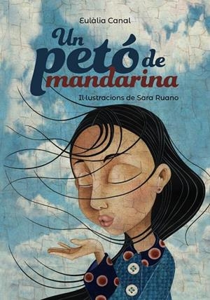UN PETÓ DE MANDARINA (CATALÁN) | CANAL, EULÀLIA