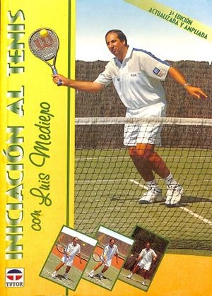 INICIACIÓN AL TENIS | LUIS MEDIERO
