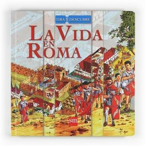 LA VIDA EN ROMA | VARIOS AUTORES