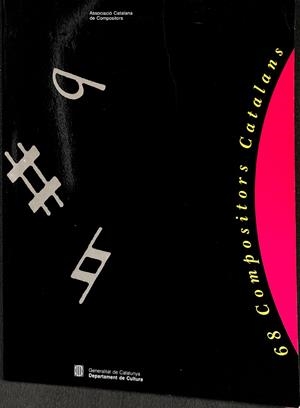 68 COMPOSITORS CATALANS (CATALÁN - INGLÉS) | ASSOCIACIÓ CATALANA DE COMPOSITORS
