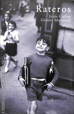 RATEROS | JESÚS CARLOS GÓMEZ MARTÍNEZ