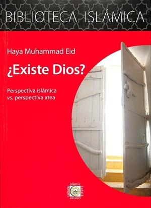 ¿EXISTE DIOS? | HAYA MUHAMMAD EID