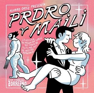 PRDRO Y MAILI | ORTIZ, ÁLVARO