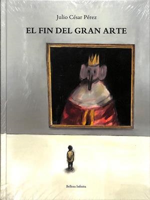 EL FIN DEL GRAN ARTE (CATALÁN) | PÉREZ MARÍN, JULIO CÉSAR