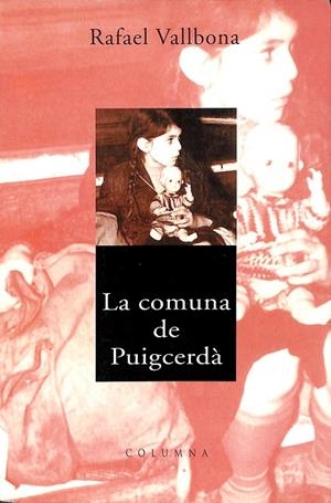 LA COMUNA DE PUIGCERDA (CATALÁN) | VALLBONA, RAFAEL