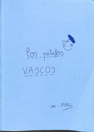 LOS PITUFOS VASCOS | PIRU