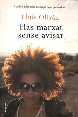 HAS MARXAT SENSE AVISAR (CATALÁN) | OLIVAN SIBAT, LLUÍS