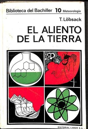 EL ALIENTO DE LA TIERRA | T. LÖBSACK