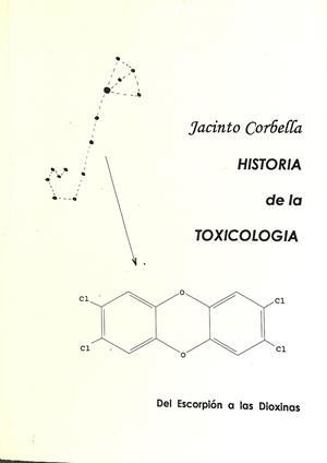 HISTORIA DE LA TOXICOLOGÍA | JACINTO CORBELLA