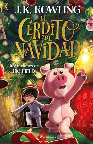 EL CERDITO DE NAVIDAD | ROWLING, J.K.