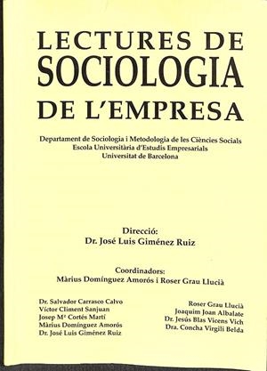 LECTURES DE SOCIOLOGIA DE L'EMPRESA (CATALÁN) | DR. JOSÉ LUIS GIMÉNEZ RUIZ