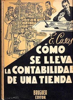 CÓMO SE LLEVA LA CONTABILIDAD DE UNA TIENDA | E. CASAS