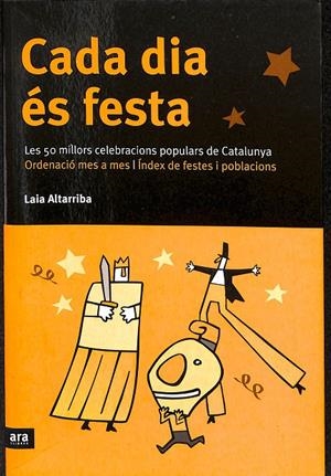 CADA DIA ÉS FESTA (CATALÁN) | ALTARRIBA PIGUILLEM, LAIA