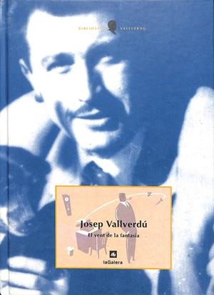 EL VENT DE LA FANTASIA (CATALÁN) | VALLVERDÚ I AIXALÀ, JOSEP