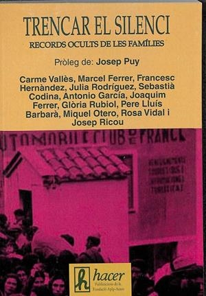 TRENCAR EL SILENCI - RECORDS OCULTS DE LES FAMÍLIES (CATALÁN) | VARIOS AUTORES