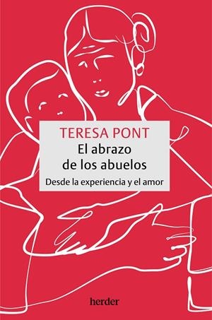 EL ABRAZO DE LOS ABUELOS | PONT AMENÓS, TERESA