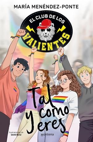 EL CLUB DE LOS VALIENTES Nº 3 - TAL Y COMO ERES. | MENÉNDEZ-PONTE, MARÍA