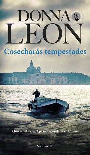 COSECHARÁS TEMPESTADES | LEON, DONNA