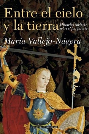ENTRE EL CIELO Y LA TIERRA | VALLEJO-NÁGERA, MARÍA