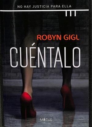 CUÉNTALO | GIGL, ROBYN