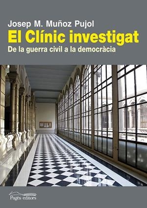 EL CLÍNIC INVESTIGAT (CATALÁN) | MUÑOZ PUJOL, JOSEP MARIA