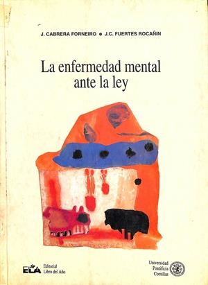 LA ENFERMEDAD MENTAL ANTE LA LEY | J. CABRERA FORNEIRO