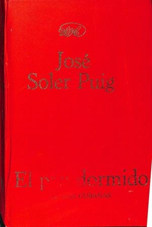 EL PAN DORMIDO | JOSE SOLER PUIG