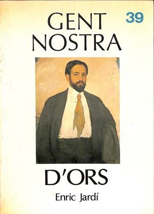 D'ORS Nº 39  GENT NOSTRA (CATALÁN) | ENRIC JARDÍ