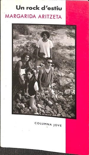 UN ROCK D'ESTIU (CATALÁN) | ARITZETA ABAD, MARGARIDA