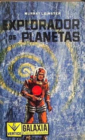 EXPLORADOR DE PLANETAS | MURRAY LEINSTER