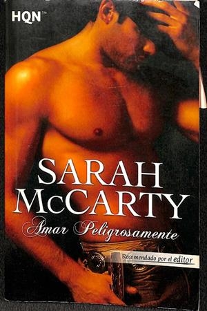 AMAR PELIGROSAMENTE | MCCARTY, SARAH