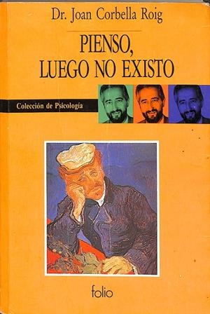 PIENSO, LUEGO NO EXISTO | JOAN CORBELLA ROIG