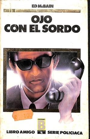 OJO CON EL SORDO | ED MCBAIN