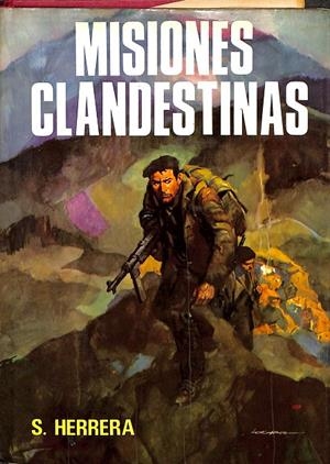 MISIONES CLANDESTINAS | S.HERRERA